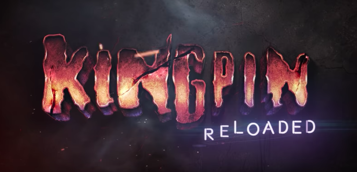 Kingpin Reloaded, el clásico juego shooter regresa!